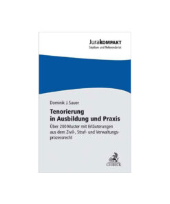 Sauer Tenorierung in Ausbildung und Praxis