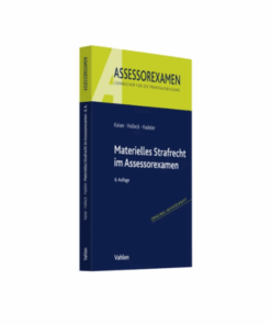 Kaiser Holleck Hadeler Materielles Strafrecht im Assessorexamen