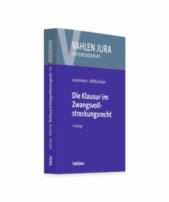 Lackmann / Wittschier - Die Klausur im Zwangsvollstreckungsrecht - Vahlen