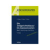 Die-Zivilgerichtsklausur-im-Assessorexamen_BdII_8.Auflage