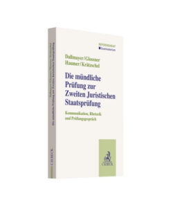 Dallmayer Glossner Haumer Krätzschel Mündliche Prüfung 2 Staatsprüfung Beck