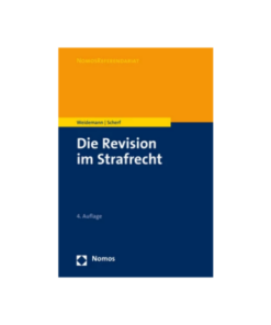 Weidemann Scherf Die Revision im Strafrecht