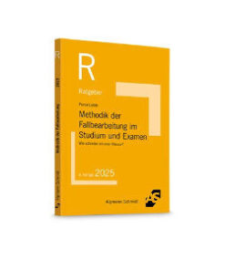 Pense / Lüdde Methodik der Fallbearbeitung im Studium und Examen
