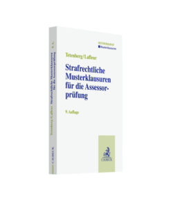 Tetenberg-Lafleur_Strafrechtliche Musterklausuren für die Assessorprüfung_9. Auflage